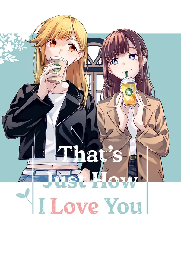 That's Just How I Love You